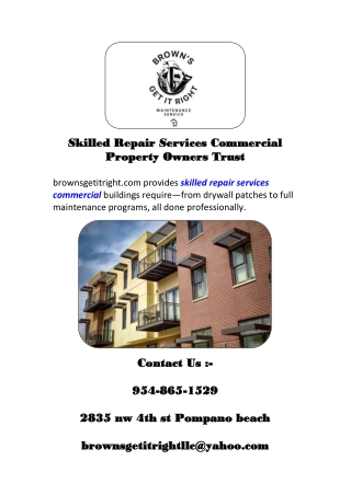 Skilled Repair Services Commercial Property Owners Trust