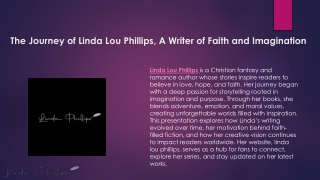 The Journey of Linda Lou Phillips, A Writer of Faith and Imagination