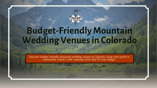 Budget-Friendly Mountain Wedding Venues in Colorado