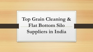 Top Grain Cleaning & Flat Bottom Silo Suppliers in India
