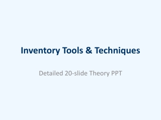 INVENTORY TOOLS AND TECHNIQUES
