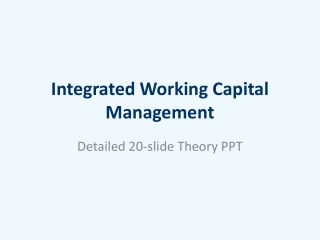 INTEGRATED WORKING CAPITAL