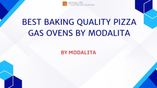 Modalita Pizza Gas Ovens | Perfect Bake Every Time