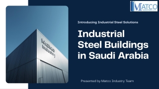 Industrial Steel Buildings in Saudi Arabia