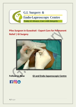 Experienced Piles Surgeon in Guwahati
