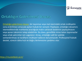 Ortaklığın Giderilmesi Davası