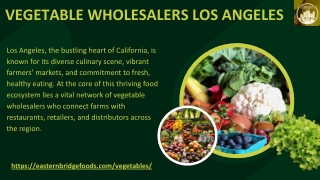 The Ultimate Guide to Vegetable Wholesalers in Los Angeles
