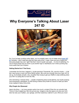 Why Everyone’s Talking About Laser 247 ID