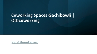 Coworking Spaces Gachibowli