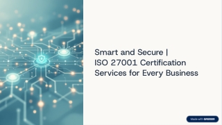 Smart and Secure | ISO 27001 Certification Services for Every Business