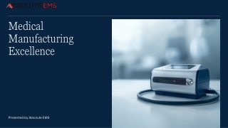 Introduction to Medical Manufacturing