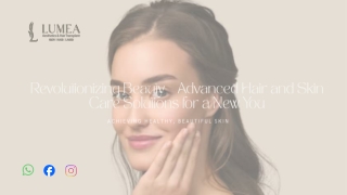 Revolutionizing Beauty Advanced Hair and Skin Care Solutions for a New You