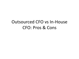 Outsourced CFO vs In-House CFO: Pros & Cons