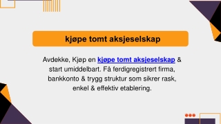 kjøpe tomt aksjeselskap