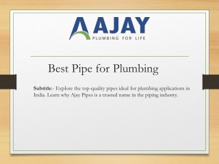 Best Pipe For Plumbing
