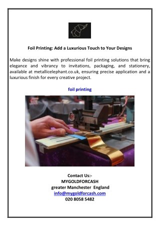 Foil Printing: Add a Luxurious Touch to Your Designs