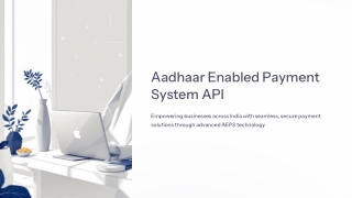 Secure Transactions with Aadhaar Enabled Payment System API and AEPS Software