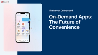 Unlock the Future of Convenience with On-Demand Apps