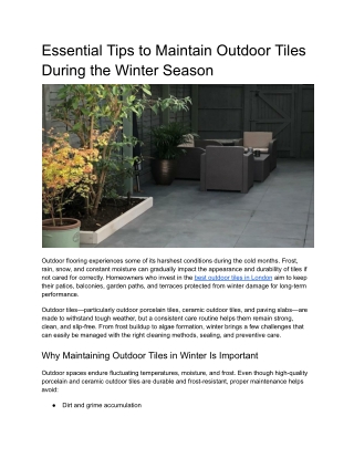Essential Tips to Maintain Outdoor Tiles During the Winter Season