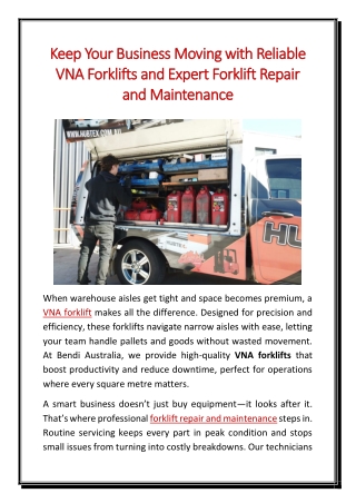 Keep Your Business Moving with Reliable VNA Forklifts and Expert Forklift Repair and Maintenance