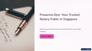 Prasanna Devi: Your Trusted Notary Public in Singapore