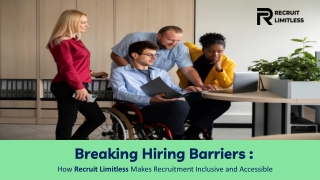Breaking Hiring Barriers: How Recruit Limitless Makes Recruitment Inclusive and