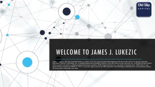 James J. Lukezic Re-defining Leadership within the Financial World