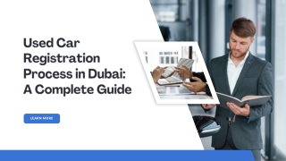 Complete Used Car Registration Process in Dubai
