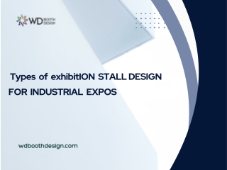 Types of exhibition stall design for Industrial Expos