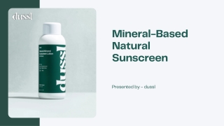 Mineral-Based Natural Sunscreen by dussl | Smart Skin Protection
