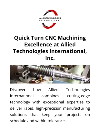 Quick Turn CNC Machining Excellence at Allied Technologies International, Inc.
