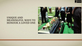 Unique and Meaningful Ways to Honour a Loved One