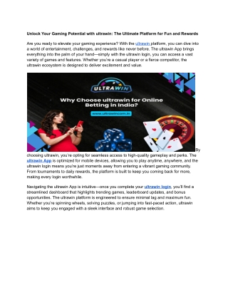 Unlock Your Gaming Potential with ultrawin: The Ultimate Platform for Fun and Re