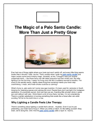 The Magic of a Palo Santo Candle: More Than Just a Pretty Glow
