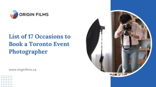 List of 17 Occasions to Book a Toronto Event Photographer