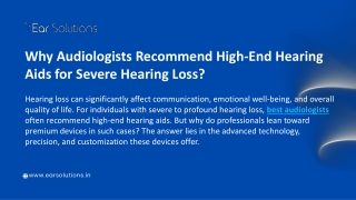 Why Audiologists Recommend High-End Hearing Aids for Severe Hearing Loss?