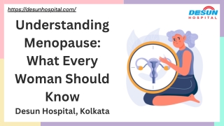 Understanding Menopause What Every Woman Should Know