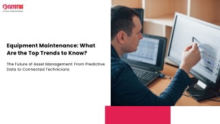 Equipment Maintenance What Are the Top Trends to Know