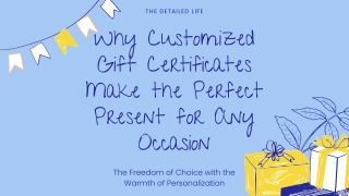 Why Customized Gift Certificates Make the Perfect Present for Any Occasion