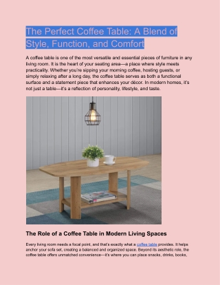 The Perfect Coffee Table_ A Blend of Style, Function, and Comfort