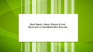 Great Prices & Vast Selection at SaveBarn New Zealand