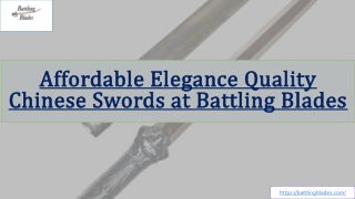 Affordable Elegance Quality Chinese Swords at Battling Blades