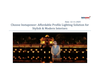 Choosing Instapower - Affordable Profile Lighting Solution for Stylish and Modern Interiors