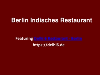 Delhi 6 Restaurant - Berlin