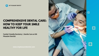 Comprehensive Dental Care How to Keep Your Smile Healthy for Life (1)_compressed