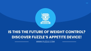 Discover Fuzzle’s Appetite Device!