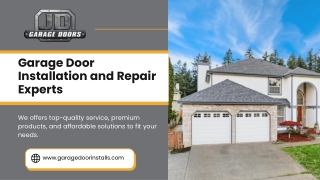Garage Door Installation and Repair Experts