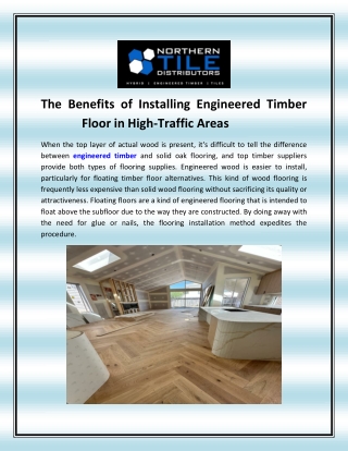 The Benefits of Installing Engineered Timber Floor in High-Traffic Areas