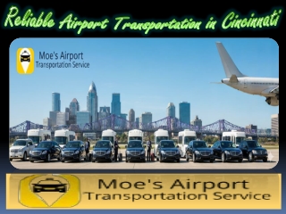 Reliable Airport Transportation in Cincinnati