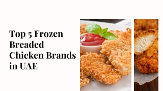 Top 5 Frozen Breaded Chicken Brands in UAE
